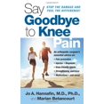 thumbnail image 1 of Say Goodbye to Knee Pain, 1 of 3