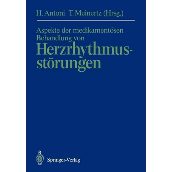 Aspekte Der Medikamentösen Behandlung Von Herzrhythmusstörungen, (Paperback)