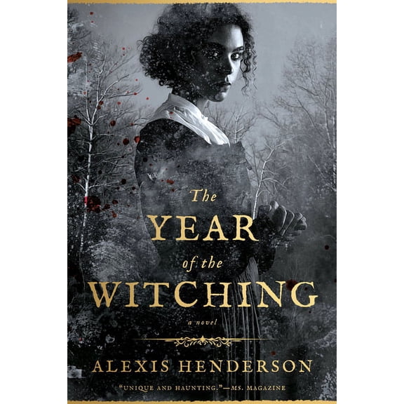 The Year of the Witching, (Paperback)
