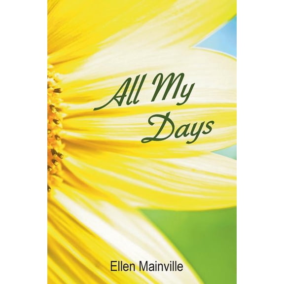All My Days, (Paperback)