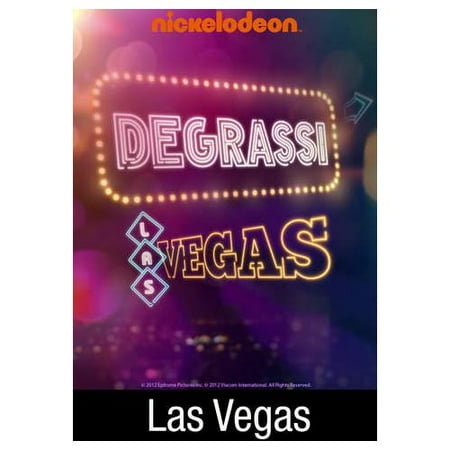 Degrassi: Las Vegas (2012)