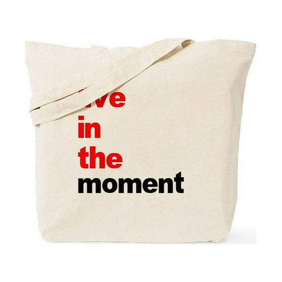 CafePress - Live In The Moment Shirt Tote Bag - Unisex Canvas Tote Bag, Beige, 1-Piece