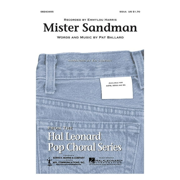 Hal Leonard Mister Sandman SSAA by Emmylou Harris arranged by Ed Lojeski