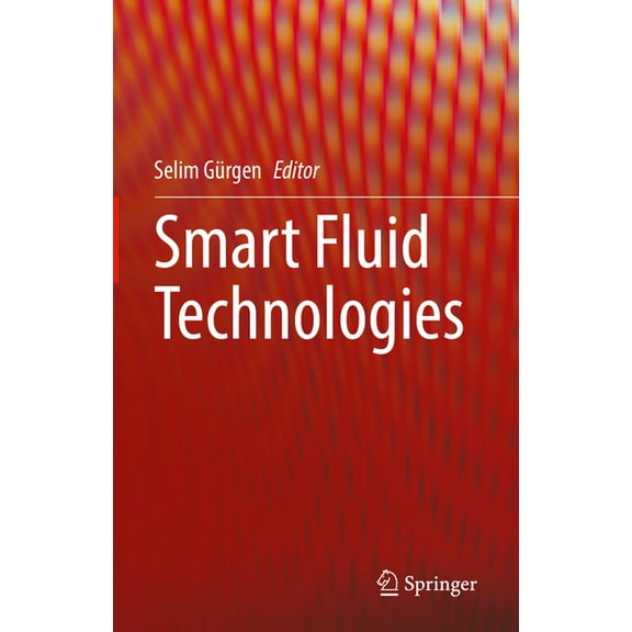 Smart Fluid Technologies, (Hardcover)