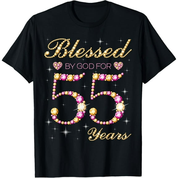 Blessed By God For 55 Years Old 55th Birthday Party T-Shirt100% cotton