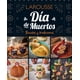 thumbnail image 1 of Libro Dia De Muertos. Recetas Y Tradiciones Tapa Blanda, Autor Mariana Castillo Hernandez, Editorial Larousse, 1 of 2