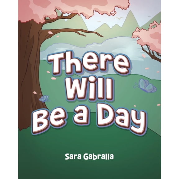 There Will Be a Day, (Paperback)