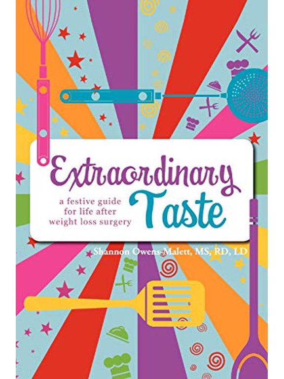 Pre-Owned Extraordinary Taste: A Festive Guide For Life After Weight Loss Surgery Paperback