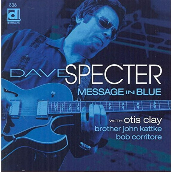 Dave Specter - Message in Blue - Blues - CD