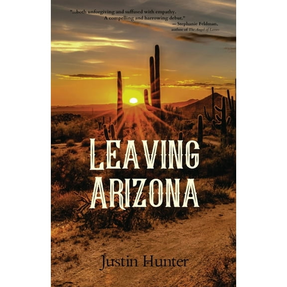 Leaving Arizona, (Paperback)