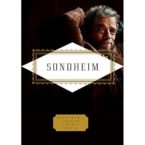Sondheim: Lyrics (Everyman's Library Pocket Poets Series)