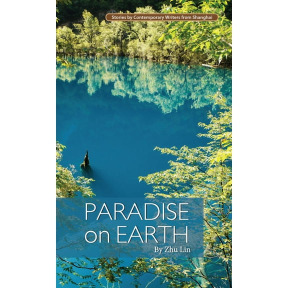 Paradise on Earth (Paperback)