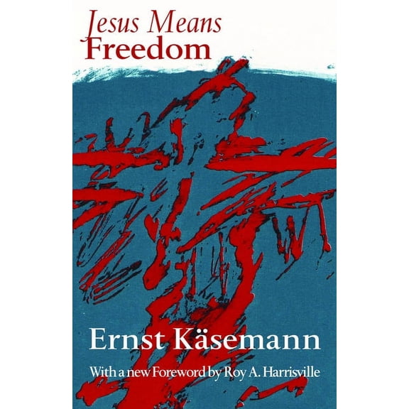 Jesus Means Freedom, (Paperback)