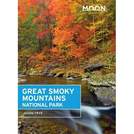 Moon great smoky mountains national park: