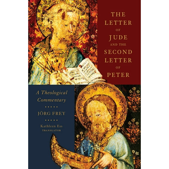 The Letter of Jude and the Second Letter of Peter: A Theological Commentary, (Hardcover)