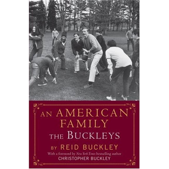 Pre-Owned An American Family: The Buckleys, 9781416572411, 1416572414, Hardcover, First Edition edition