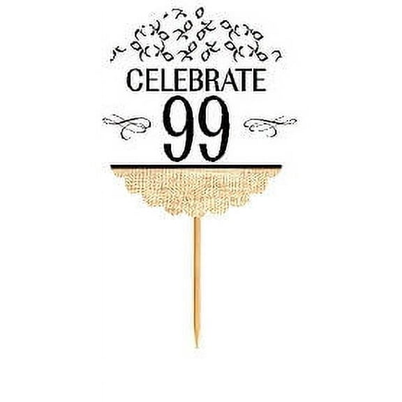 99th Birthday / Anniversary Novelty Burlap Cupcake Decoration Picks -12pack