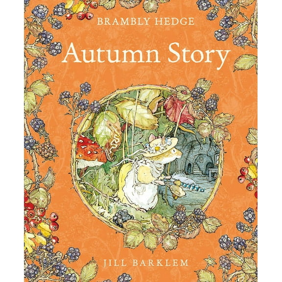 Brambly Hedge Autumn Story, (Hardcover)
