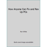 Angle View: How Anyone Can Fix and Rev Up PCs [Paperback - Used]