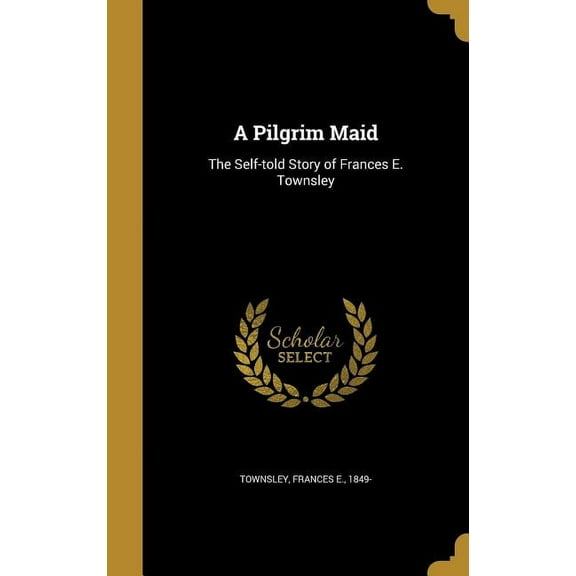 A Pilgrim Maid (Hardcover)
