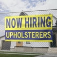 thumbnail image 2 of Now Hiring Upholsterers 13 oz Heavy Duty Vinyl Banner Upholsterer Jobs Available Upholsterer Help Wanted Sign for Business Indoor/Outdoor Single-Sided with Metal Grommets (3x5 ft, Ye & Bl), 2 of 6