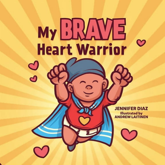 My Brave Heart Warrior (Paperback)