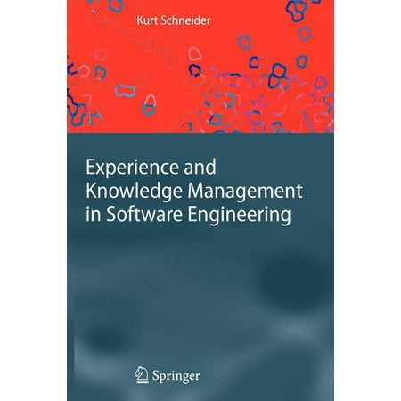 Experience and Knowledge Management in Software Engineering (Paperback)