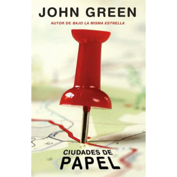 Pre-Owned Ciudades de Papel: (paper Towns--Spanish-Language Edition) (Paperback) 1101873175 9781101873175