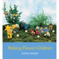 thumbnail image 1 of Pre-Owned Making Flower Children (Paperback) 0863156509 9780863156502, 1 of 1