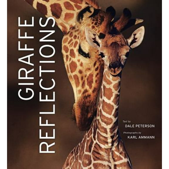 Pre-Owned Giraffe Reflections (Hardcover) 0520266854 9780520266858