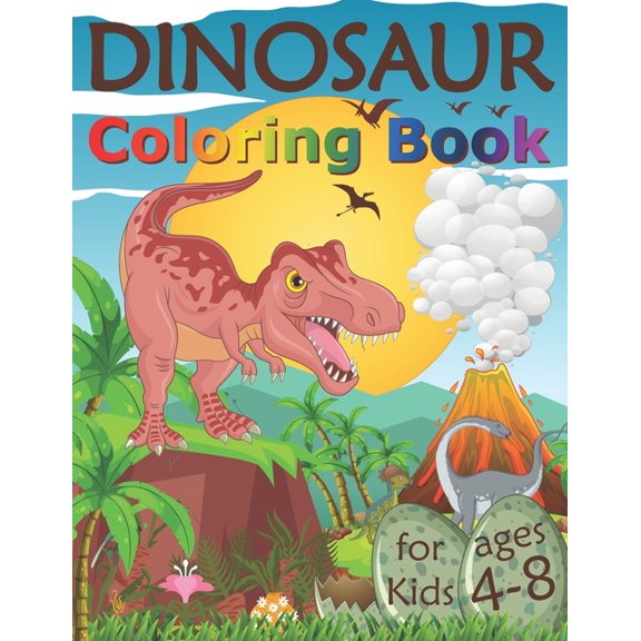 Alek's Coloring Books Dinosaur Coloring Book for Kids Ages 4-8: Fantastic Dinosaur Coloring Pages for Children Who Loves Dinos, Great Gift for, Book 5, (Paperback)