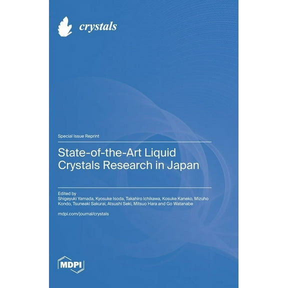 State-of-the-Art Liquid Crystals Research in Japan, (Hardcover)