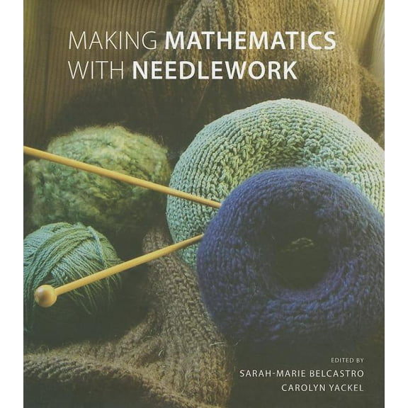 Making Mathematics With Needlework