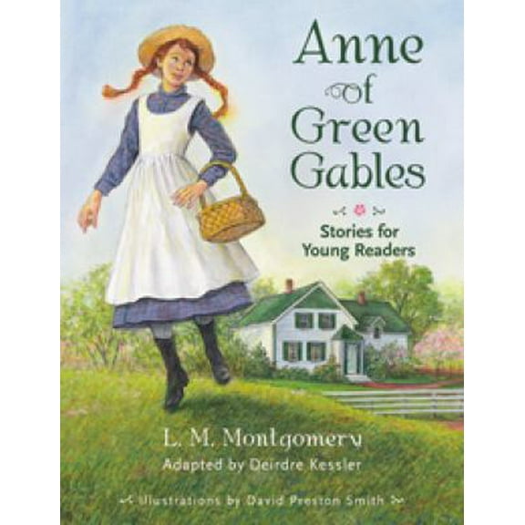 Pre-Owned Anne of Green Gables: Stories for Young Readers (Paperback) 1551096625 9781551096629