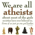 thumbnail image 3 of CafePress - Were All Atheists T Shirt - Men's Classic Graphic T-Shirt, 3 of 4