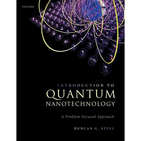 Introduction to Quantum Nanotechnology: A Problem Focused Approach, (Paperback)