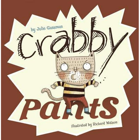 Pre-Owned Crabby Pants (Hardcover) 140487416X 9781404874169
