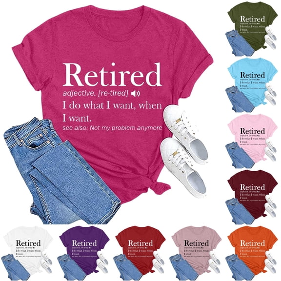 Trendfront Womens Retired Graphic T Shirts Crewneck Short Sleeve Retired I Do What I Want When I Want Letter Print Casual Retirement Gift Tee Tops