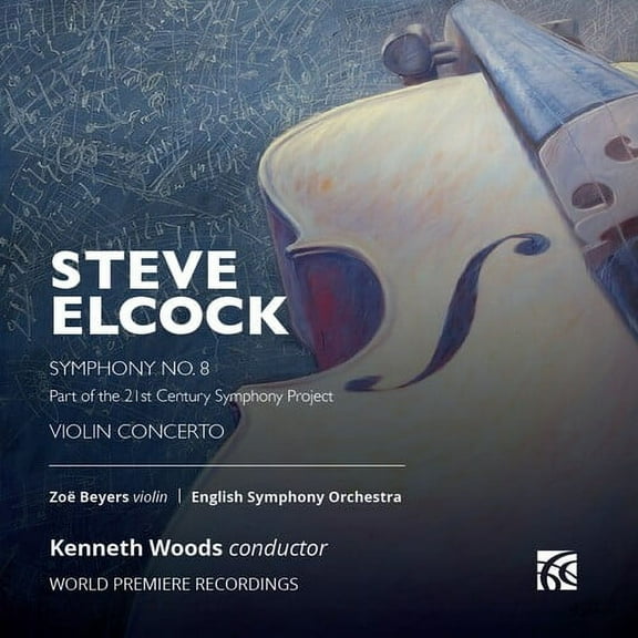 Zoe Beyers - Elcock: Violin Concerto; Symphony No. 8 - Music & Performance - CD