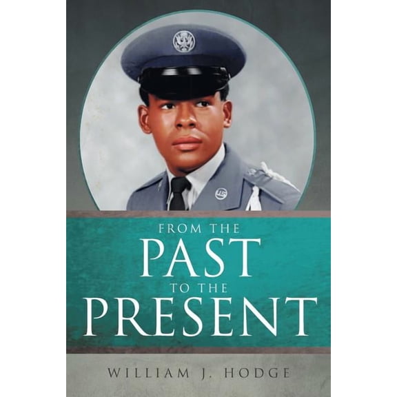 From the Past to the Present, (Paperback)