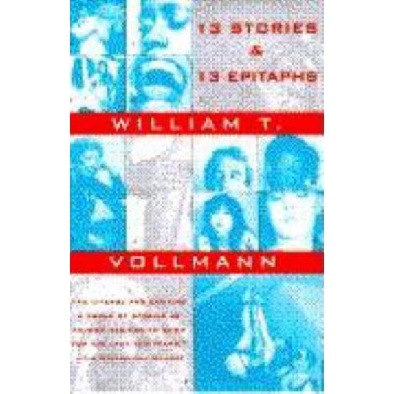 Pre-Owned Thirteen Stories and Thirteen Epitaphs (Paperback) 0802133959 9780802133953