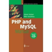 PHP and MySQL Manual: Simple, yet Powerful Web Programming (Springer Professional Computing)