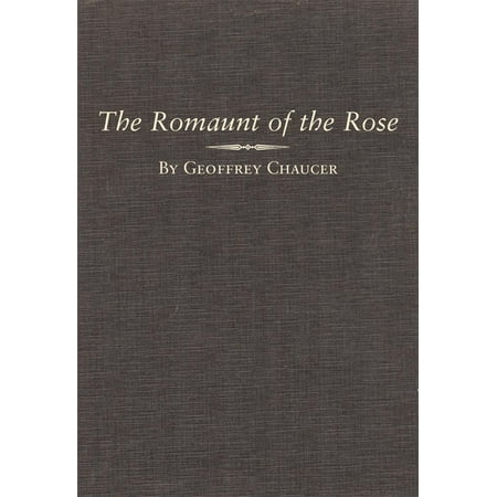The Romaunt of the Rose