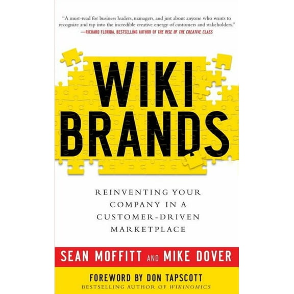Wikibrands: Reinventing Your Company in a Customer-Driven Marketplace: Reinventing Your Company in a Customer-Driven Mar, (Hardcover)