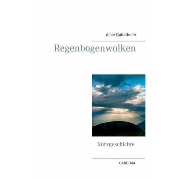 Regenbogenwolken, (Paperback)