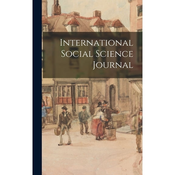 International Social Science Journal, (Hardcover)