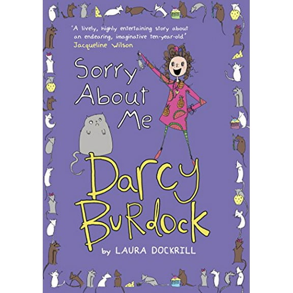 Darcy Burdock: Sorry About Me (Paperback) by Laura Dockrill