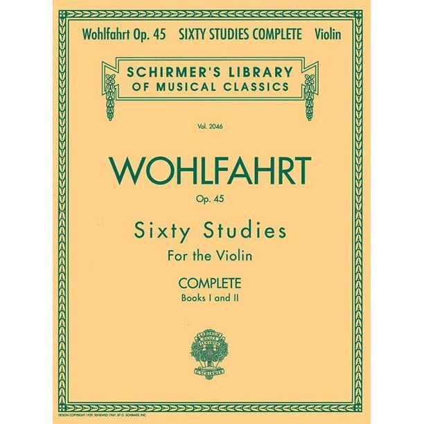 Wohlfahrt Op 45 Sixty Studies For The Violin Complete Books I And Ii Walmart Com Walmart Com