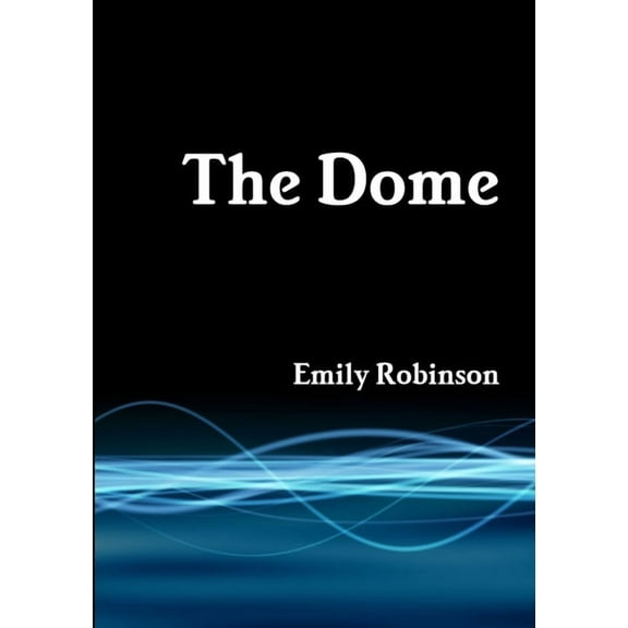 The Dome, (Paperback)