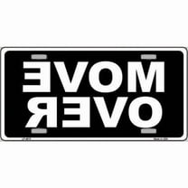 212 Main LP-4613 6 x 12 in. Move Over Black Metal License Plate